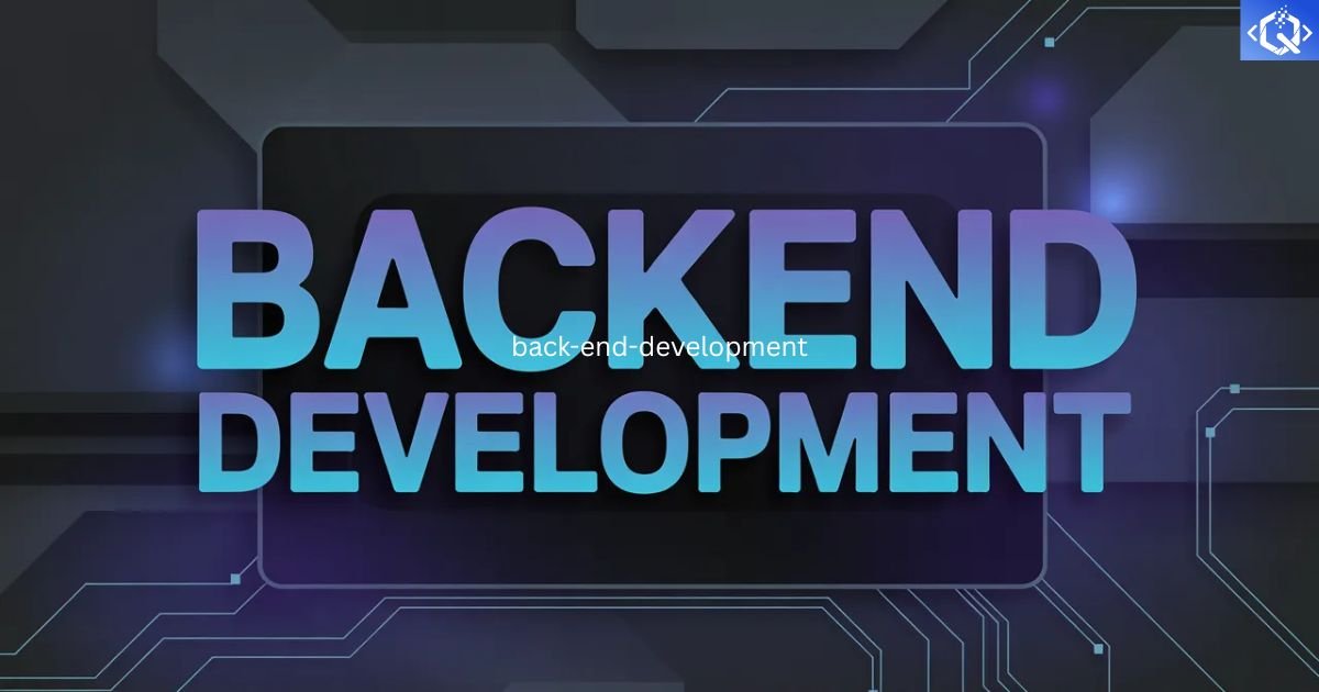 Back-End Development Architecture